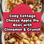 Cottage Cheese Apple Pie Bowl