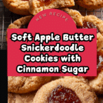 The Best Apple Butter Snickerdoodles Recipe