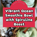 Ocean Smoothie Bowl Recipe