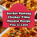 Gordon Ramsay Chicken Tikka Masala Recipe