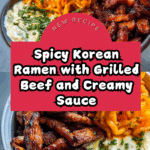 Spicy Korean Ramen with Grilled Beef & Creamy Sauce Recipe