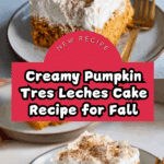 Pumpkin Tres Leches with Cake Mix Recipe