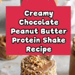 Chocolate Peanut Butter Protein Shake Recipe