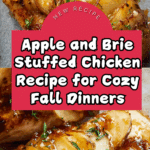 Apple and Brie Stuffed Chicken Recipe
