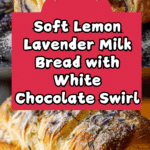 Lemon Lavender Milk Bread Recipe