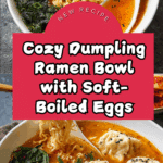 Dumpling Ramen Bowl Recipe